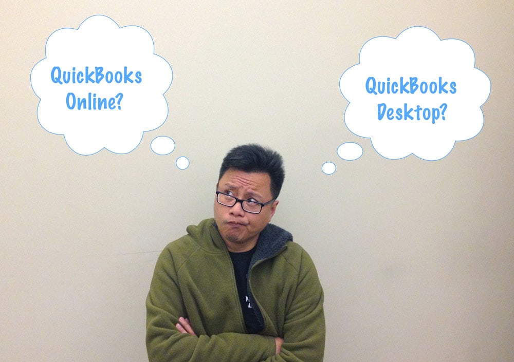 QuickBooks Online or QuickBooks Desktop?
