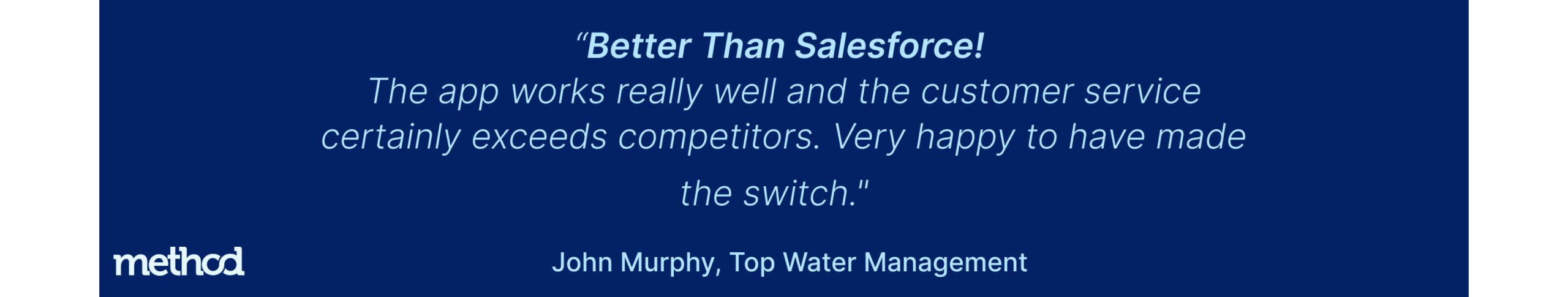 better-than-salesforce-testimonial-method-crm