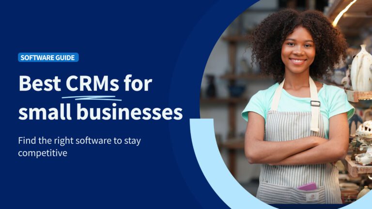 Best CRMs for small businesses