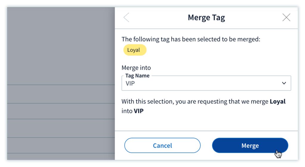 Method screen showing an example of merging a Loyal tag into a VIP tag.