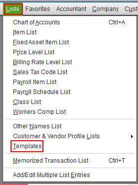 Drop-down menu for lists in QuickBooks Desktop, with 'Templates' highlighted with a red box around it.