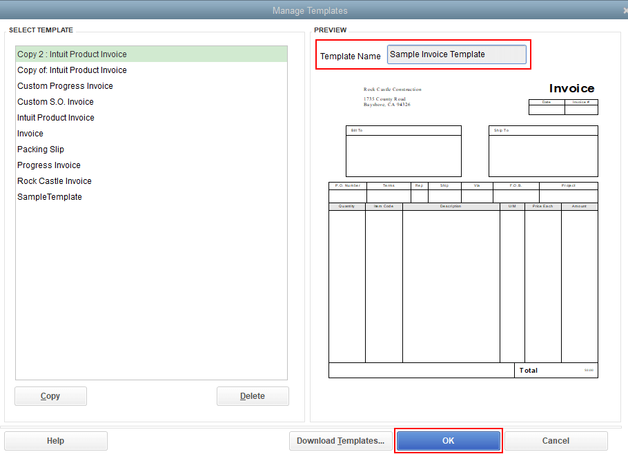 Formatting tab that shows the 'Manage Templates' box with 'Copy 2: Intuit Product Invoice' Highlighted and a template named 'Sample Invoice Template' highlighted with a red box around it too. 