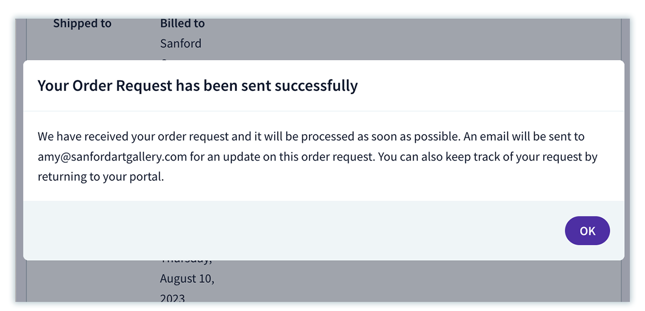 A dialogue box with text informing customers that their order request has been sent successfully.