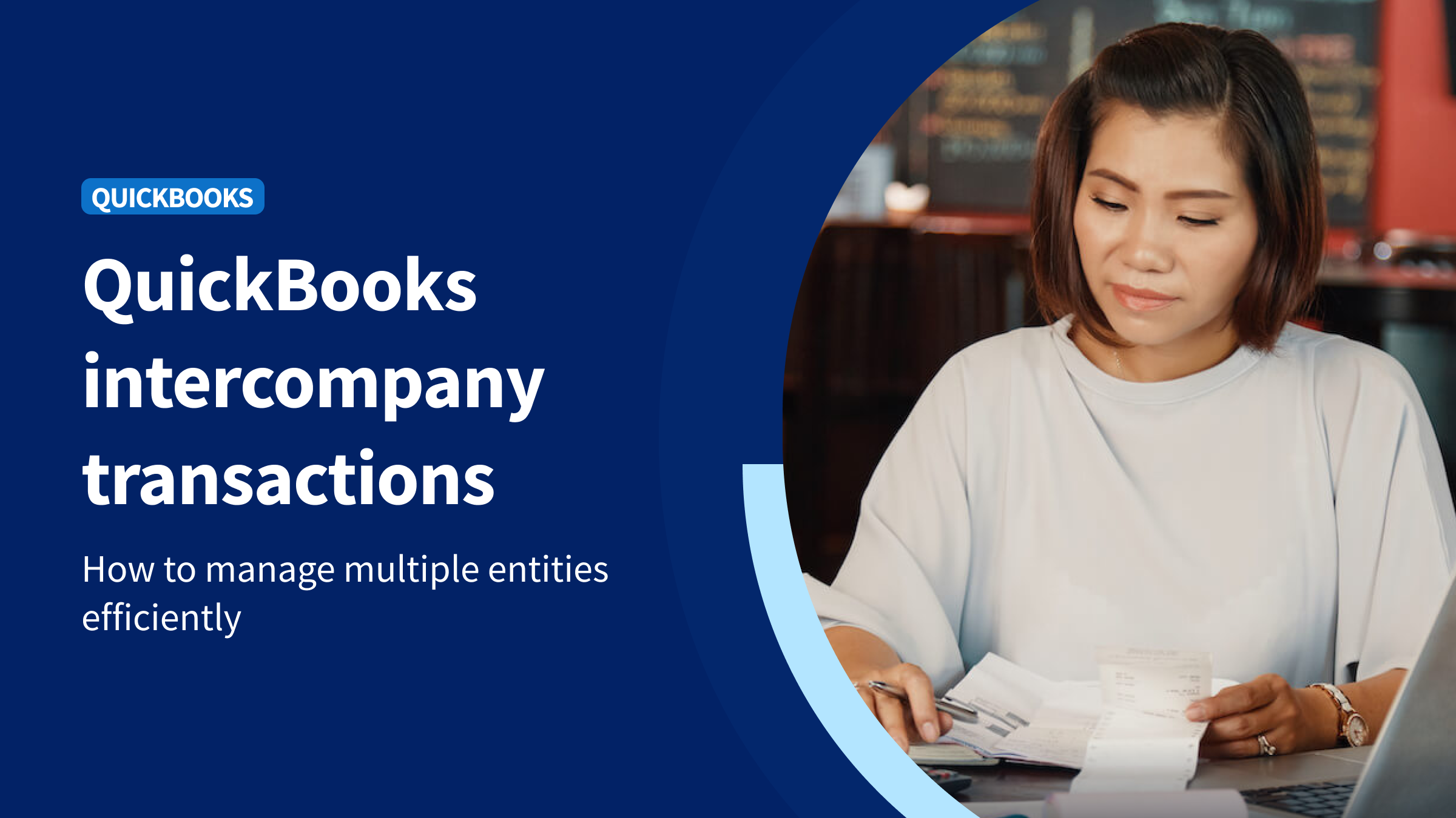 QuickBooks Intercompany Transactions - Header Image - Method Blog