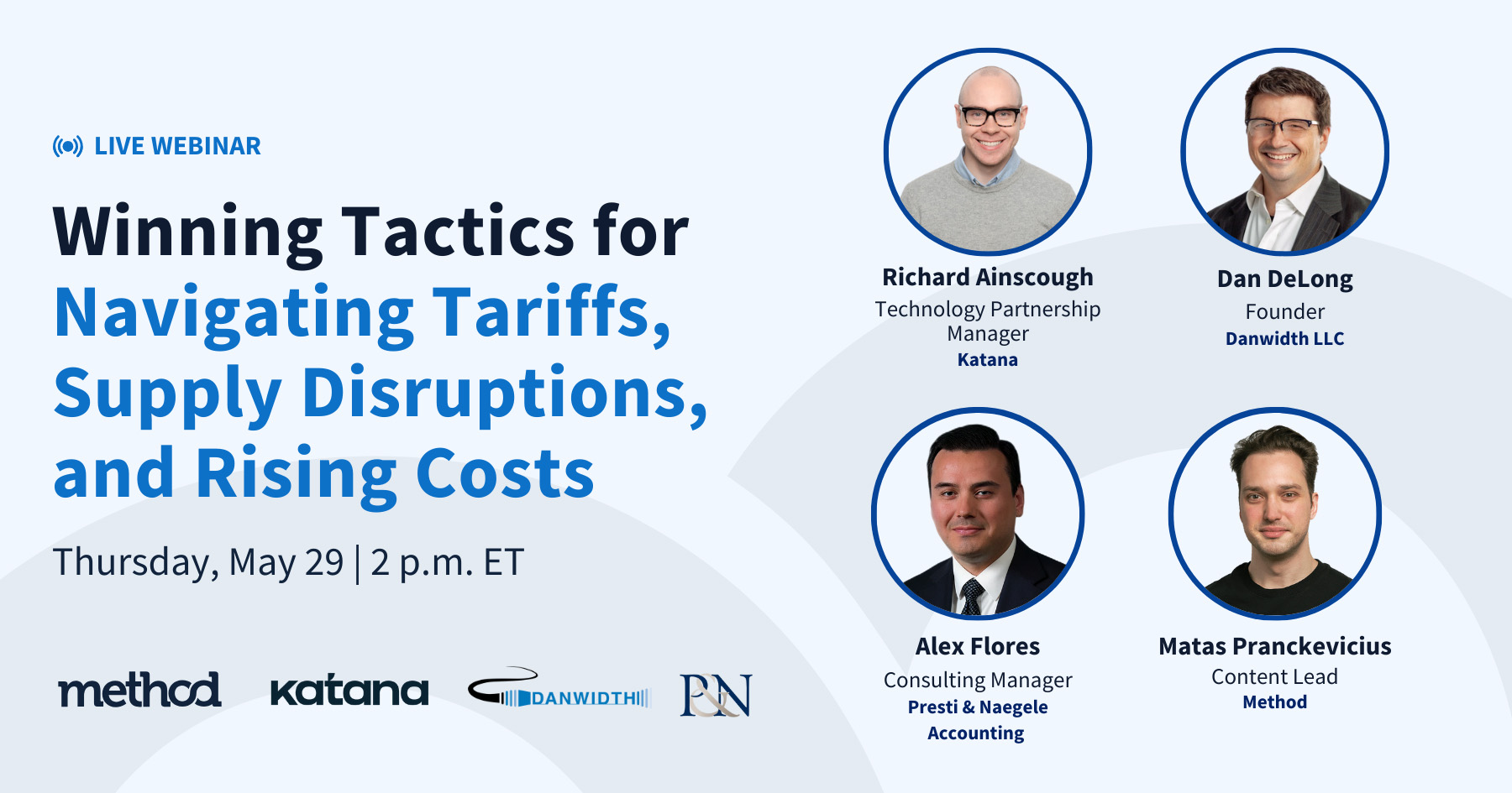 Winning tactics for navigating tariffs, supply disruptions, and rising costs - Katana and Method - Banner