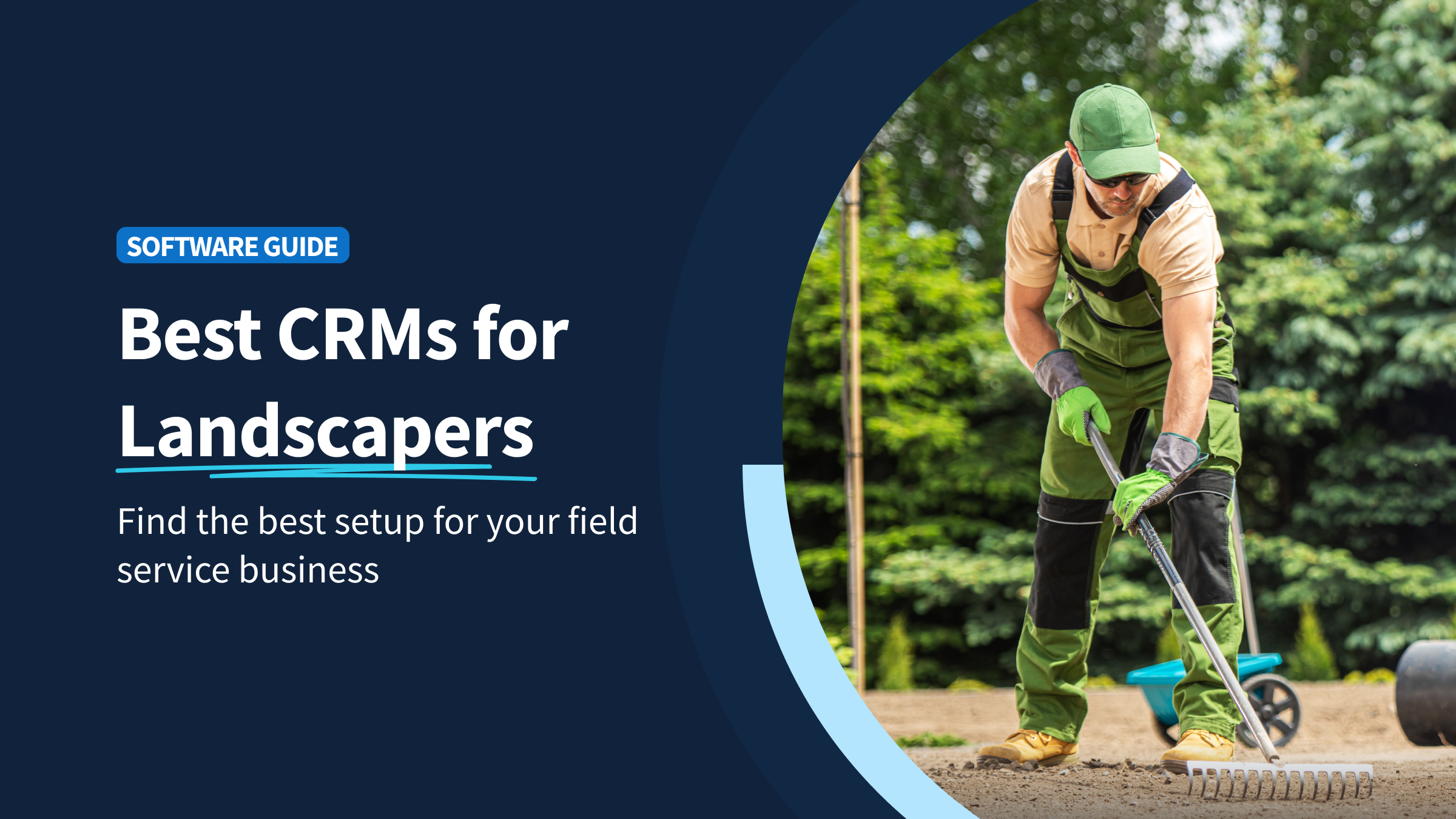 Best CRM for Landscapers - Method Blog - Header Image
