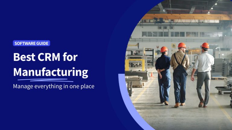 Best CRM for Manufacturing - Method Blog - Header Image