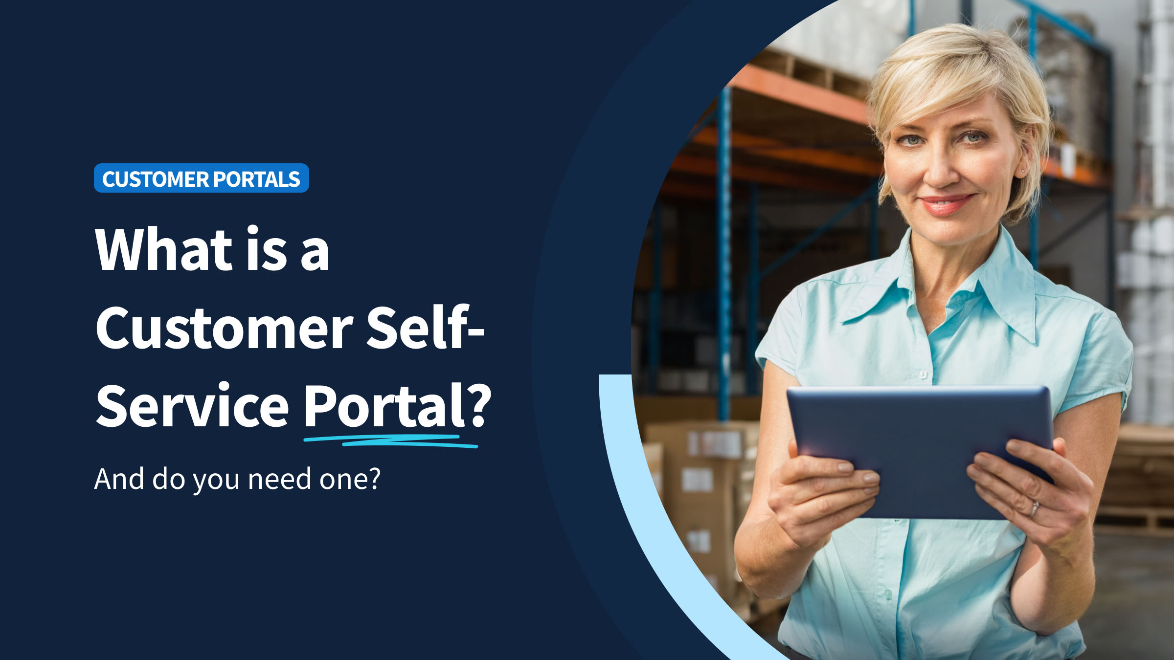 Customer Self Service Portals - Method Blog - Header Image