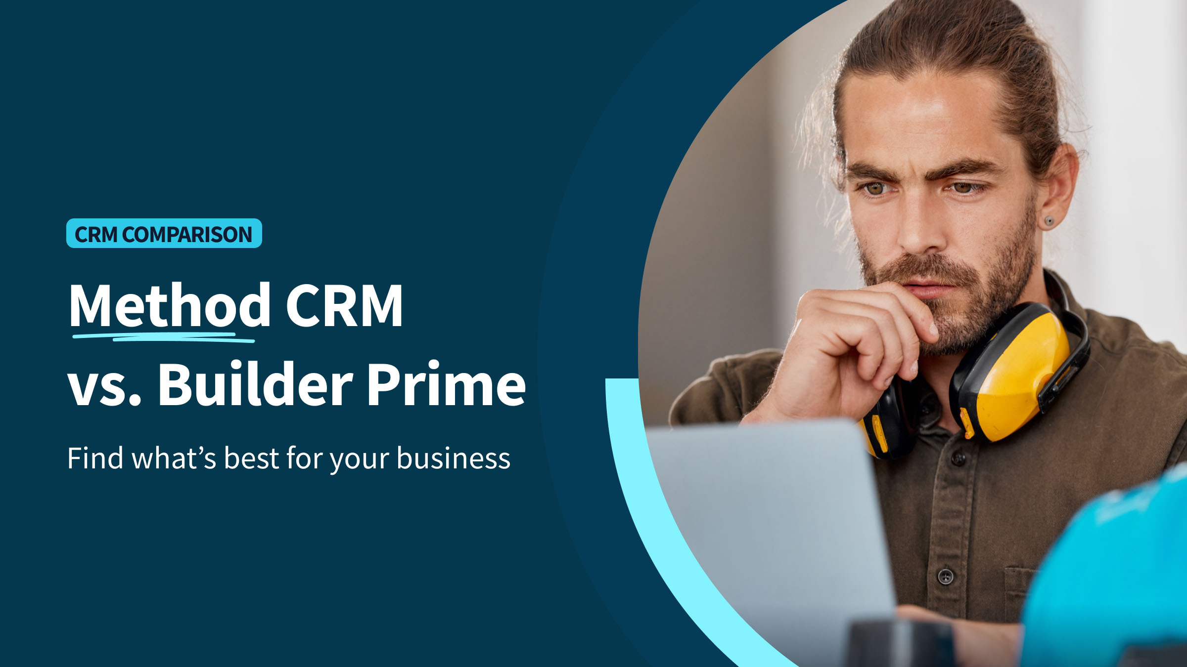 Builder Prime vs Method CRM Comparison