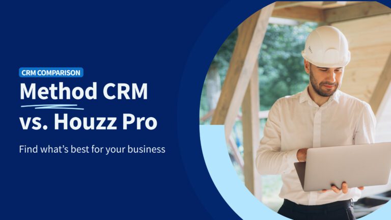 Method CRM vs Houzz Pro