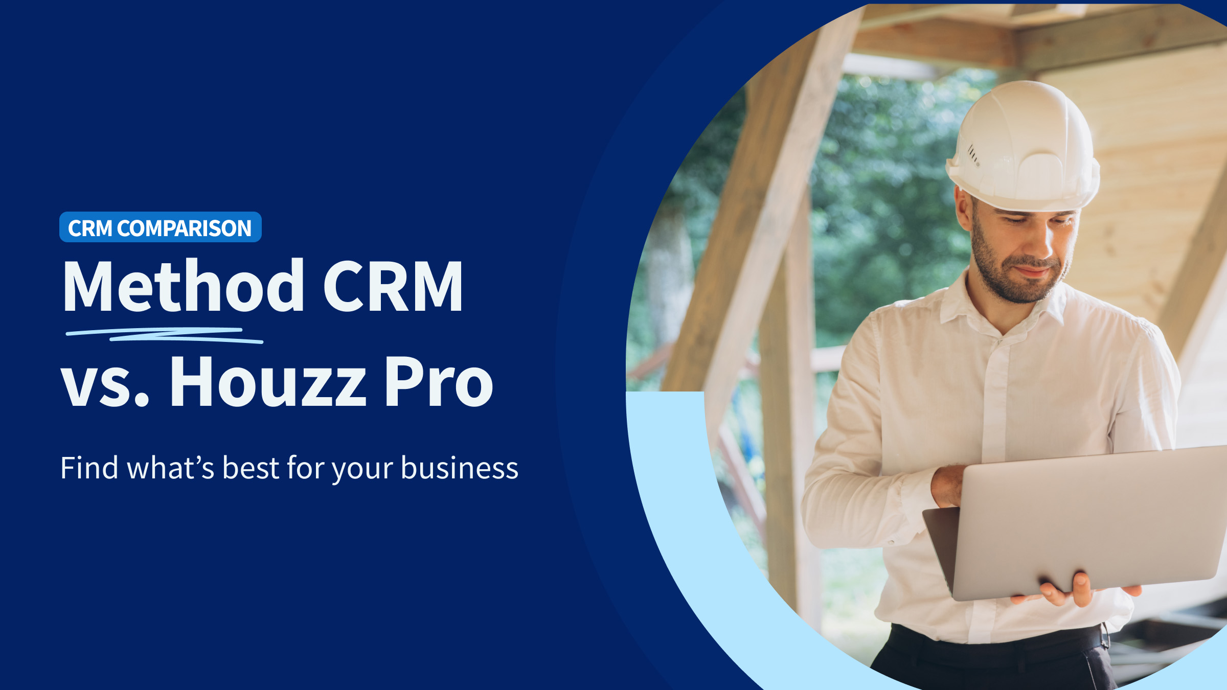 Method CRM vs Houzz Pro
