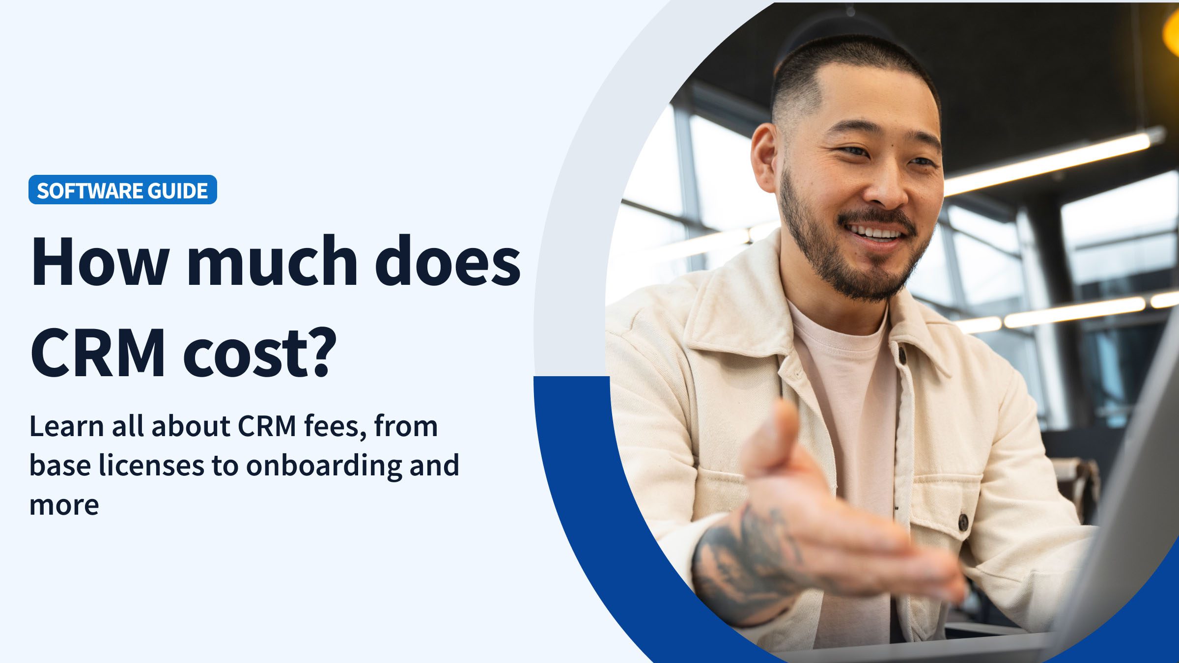 How much does CRM cost? A complete guide for 2025