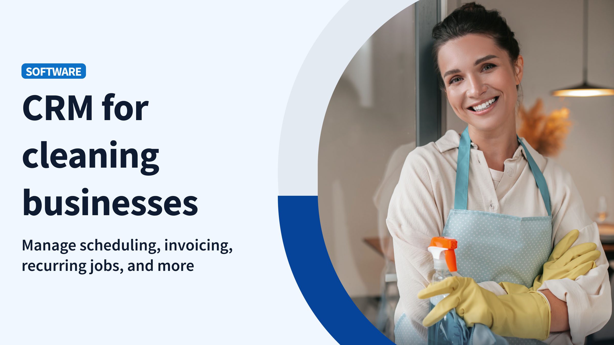 Choosing a CRM for cleaning business success (2026)