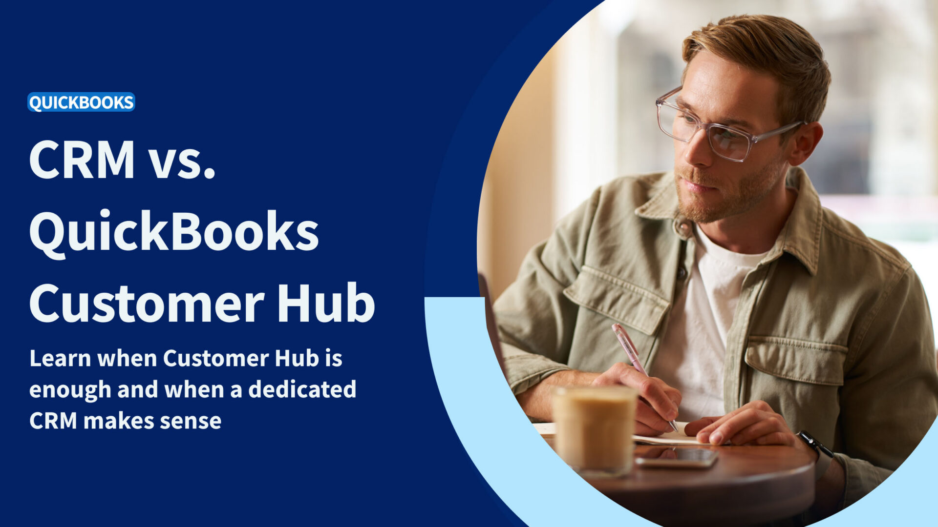 QuickBooks Customer Hub Method CRM